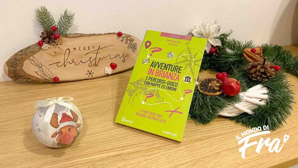 Avventure in Brianza - Un libro da regalare a Natale